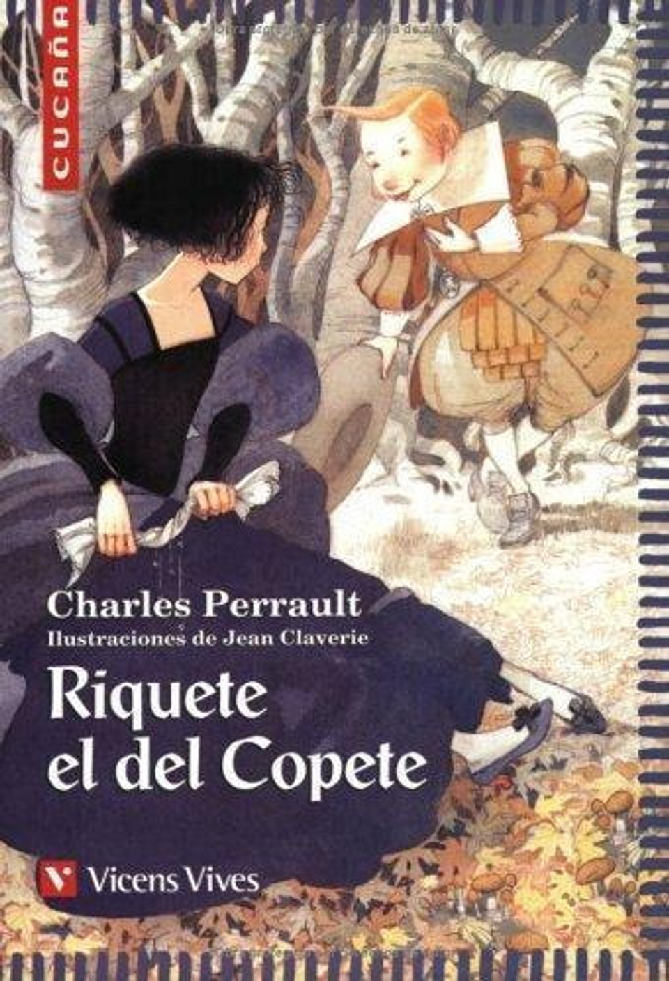 Riquete El Del Copete - Perrault - Vicens Vives 1