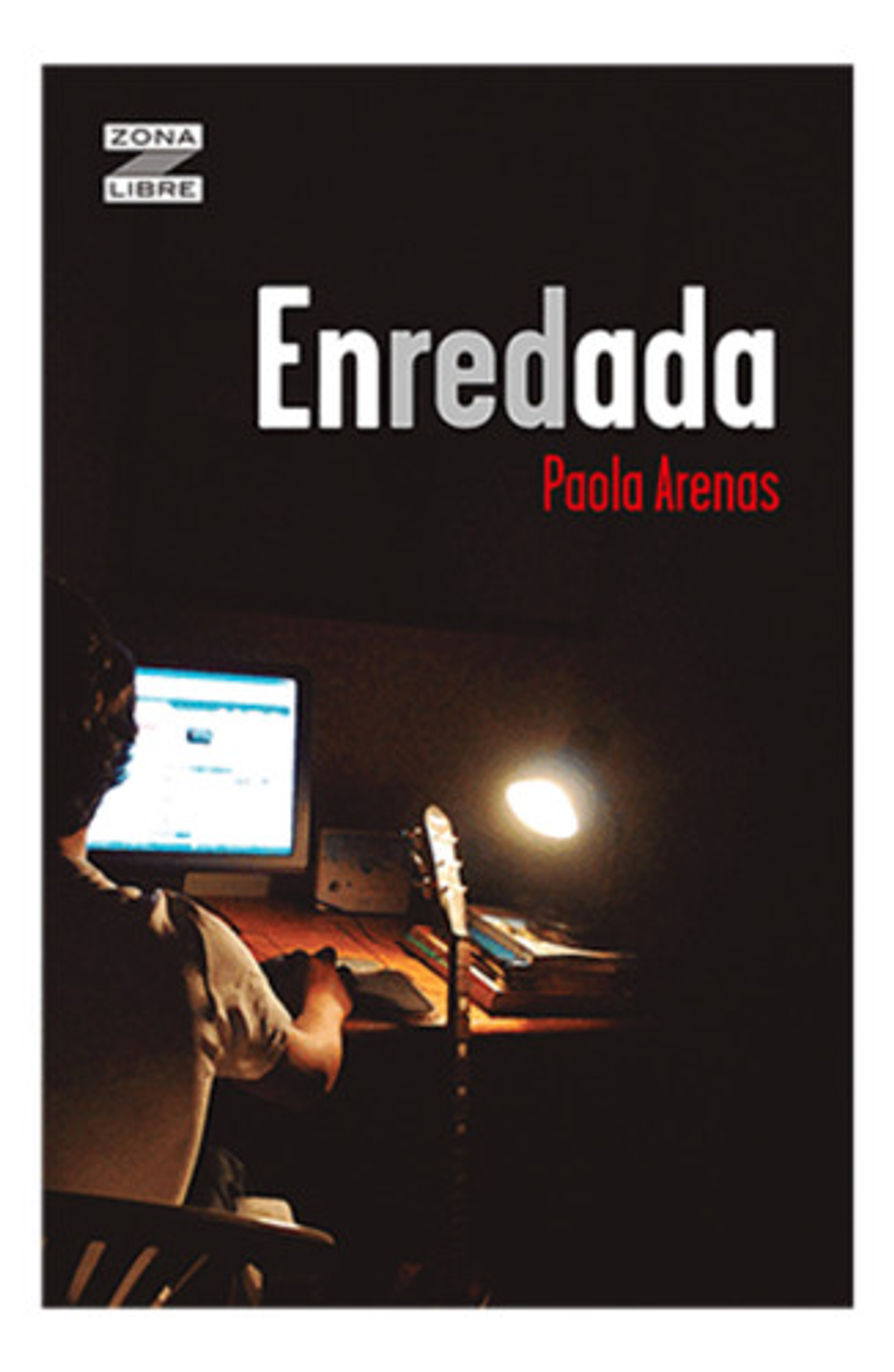 Enredada (enredad@) - Paola Arenas  1