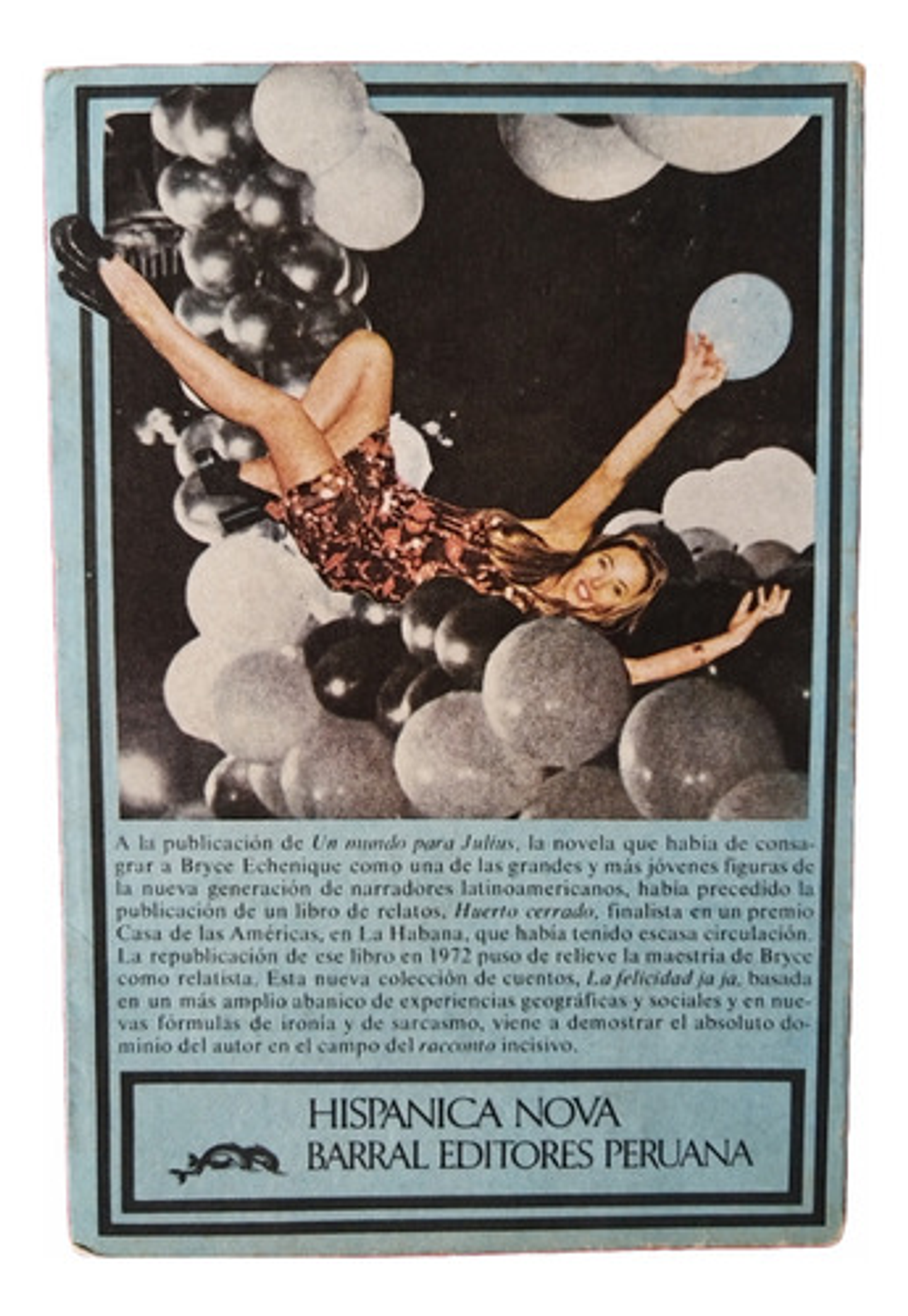 La Felidad Ja, Ja Alfredo Bryce Echenique 1ra Edición 1974 3