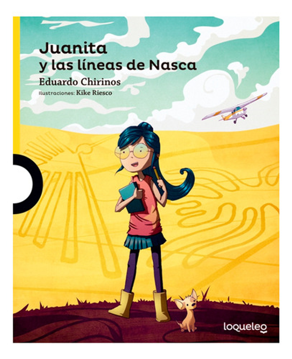 Juanita Y Las Líneas De Nasca - Eduardo Chirinos 1