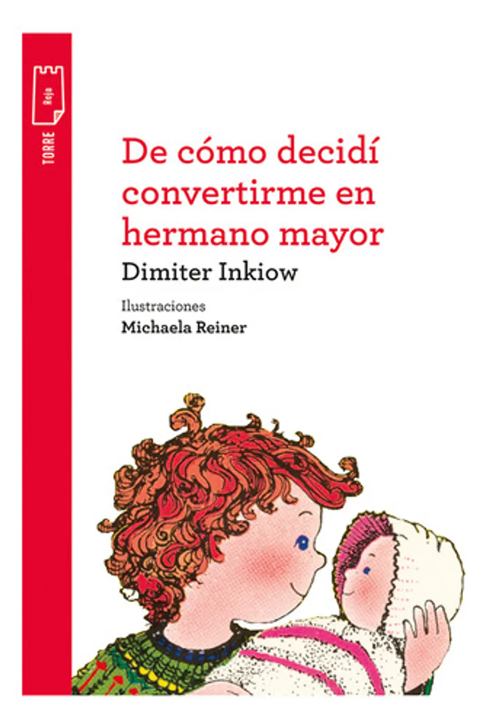De Cómo Decidí Convertirme En Hermano Mayor - Inkiow, Dimit 1