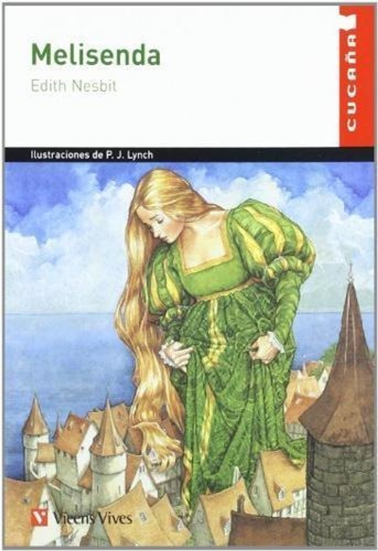 Melisenda - Cucaña, Edith Nesbit, Vicens Vives, 2012 1