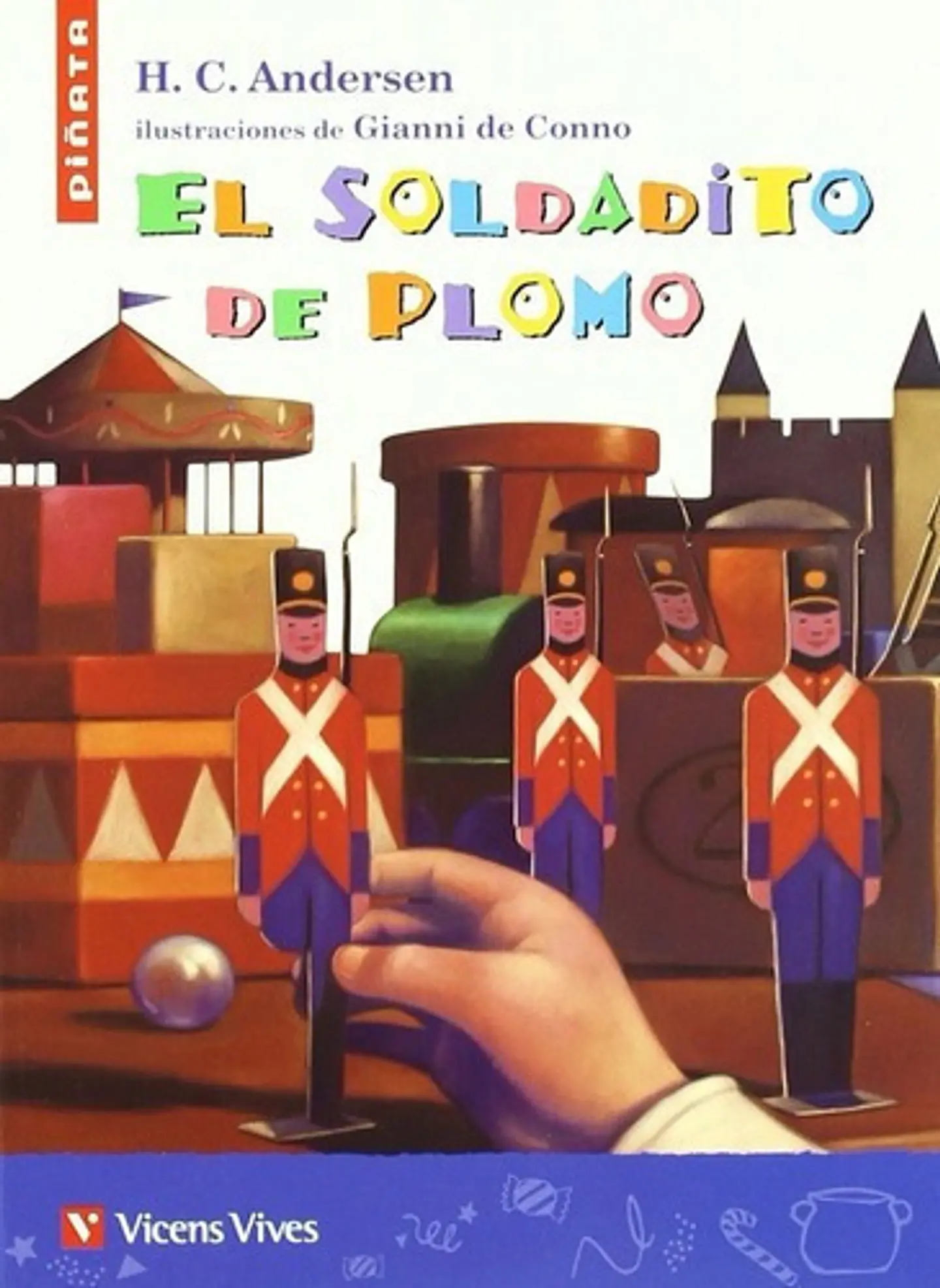 El Soldadito De Plomo H. C. Andersen Tapa Blanda 1