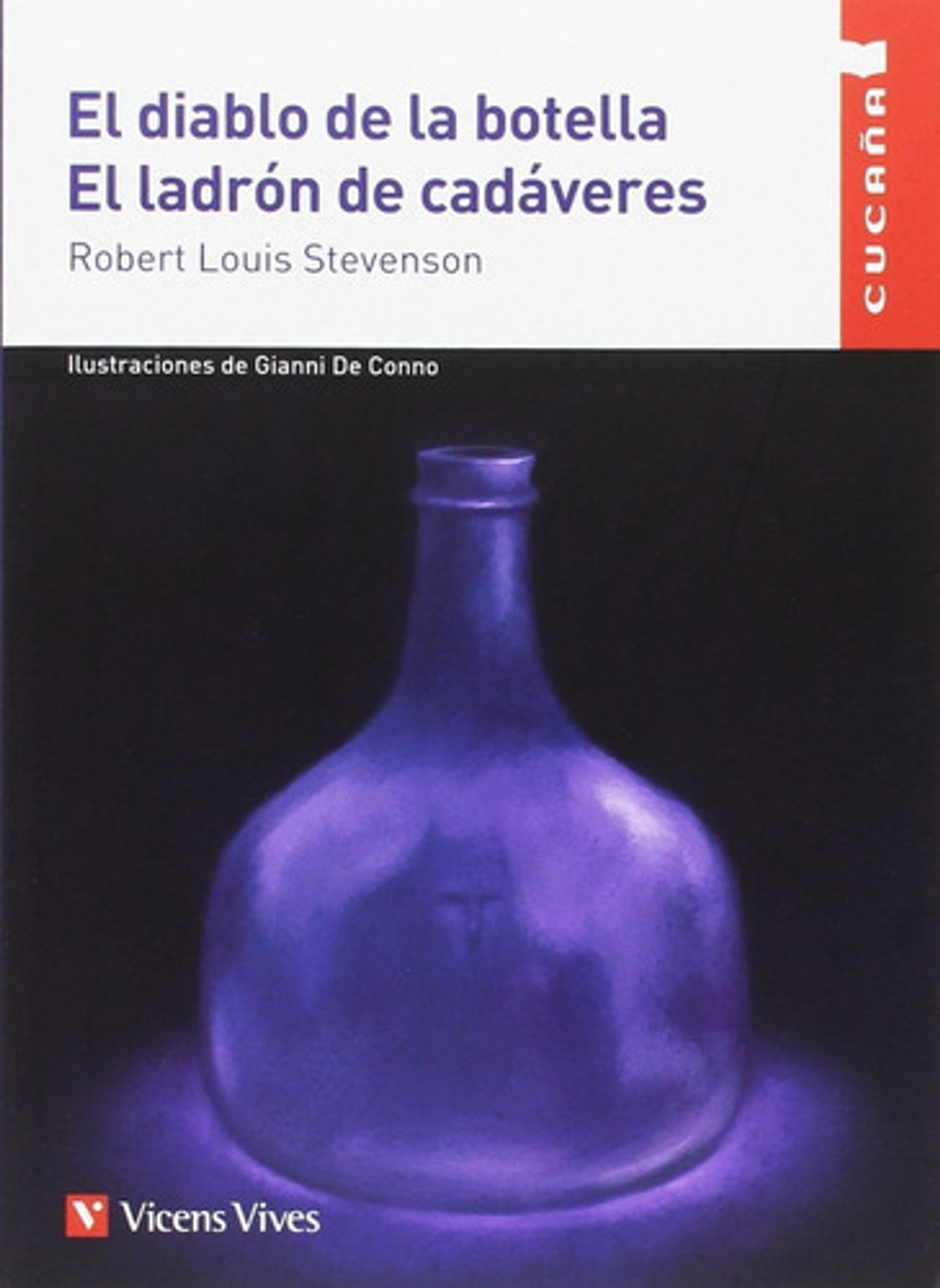 El Diablo De La Botella, El Ladrón De Cadáveres 1