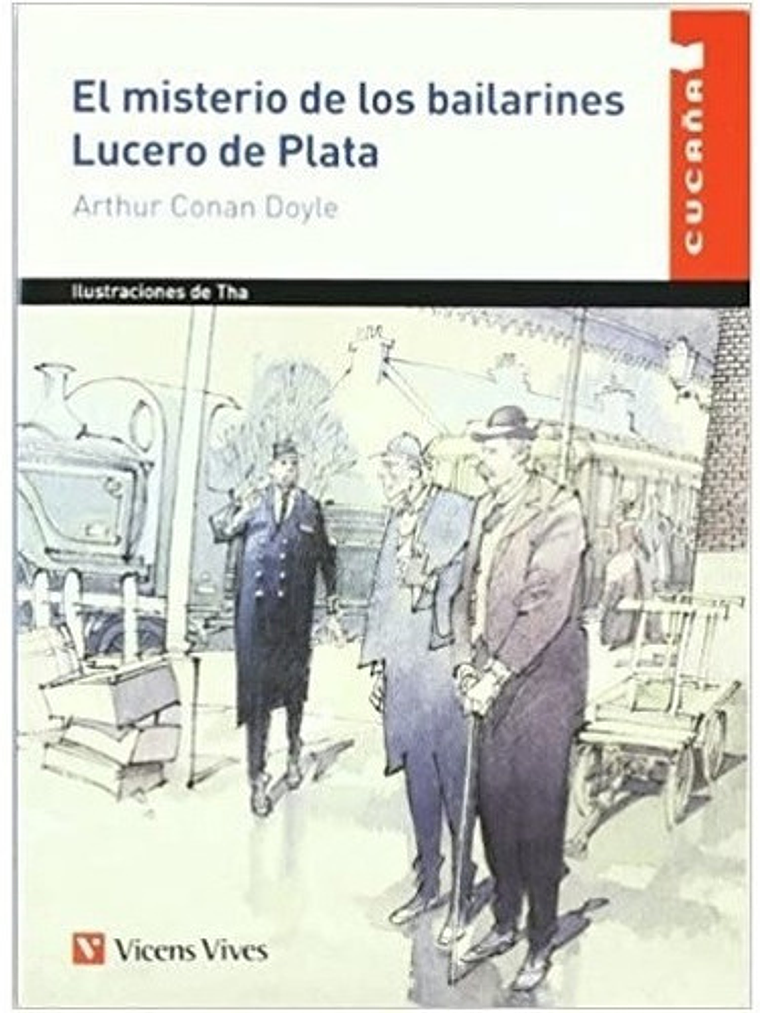 El Misterio De Los Bailarines Lucero De Plata / Conan Doyle 1