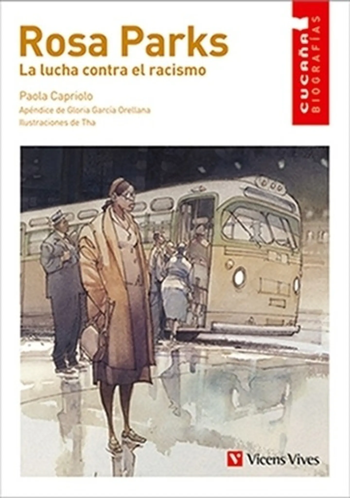 Rosa Parks: Lucha Contra El Racismo - Paola Capriolo 1