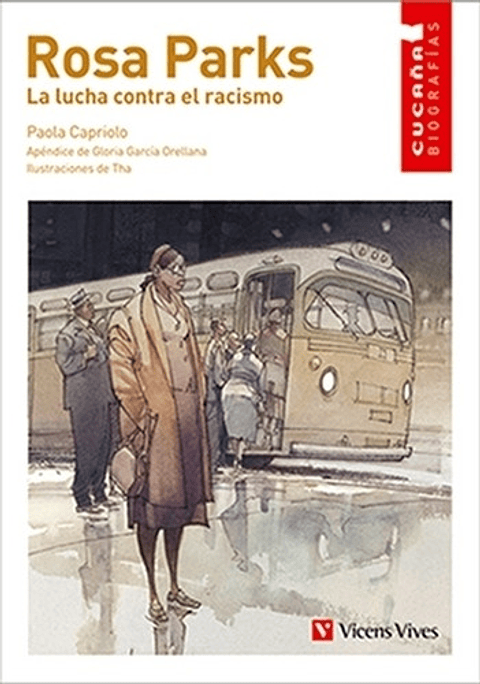 Rosa Parks: Lucha Contra El Racismo - Paola Capriolo