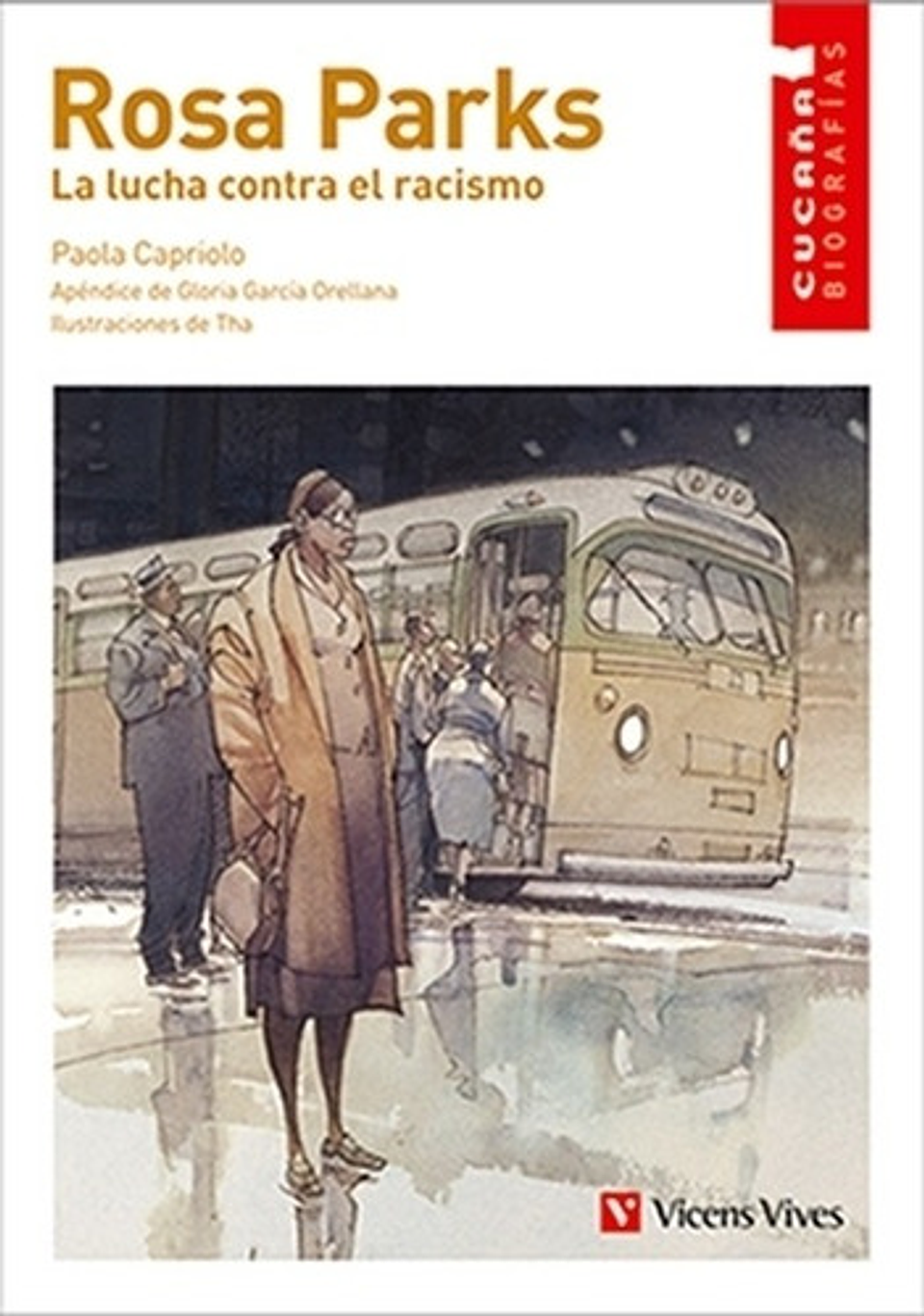 Rosa Parks: Lucha Contra El Racismo - Paola Capriolo 1