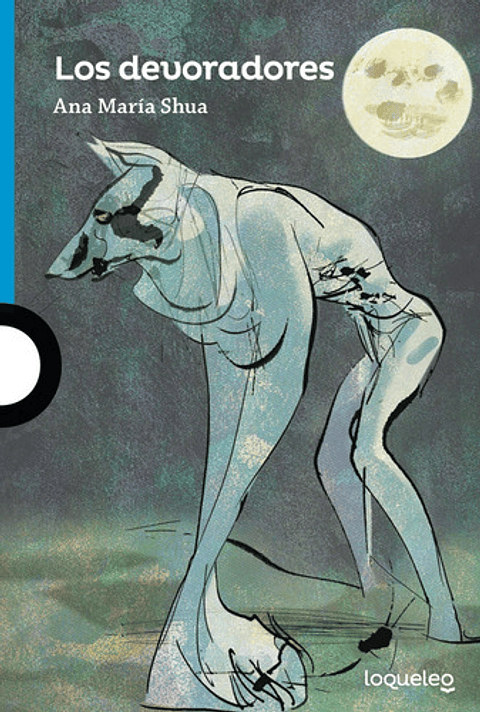 Los Devoradores - Ana María Shua