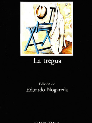La Tregua, De Benedetti, Mario. Letras Hispánicas Editorial Cátedra, Tapa Blanda En Español, 2004