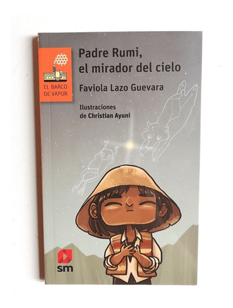 Padre Rumi , El Mirador Del Cielo - Faviola Lazo Guevara