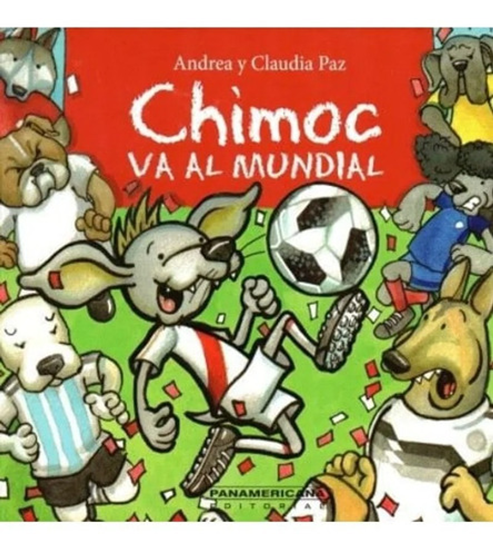 Chimoc Va Al Mundial - Andrea Paz; Claudia Paz 1