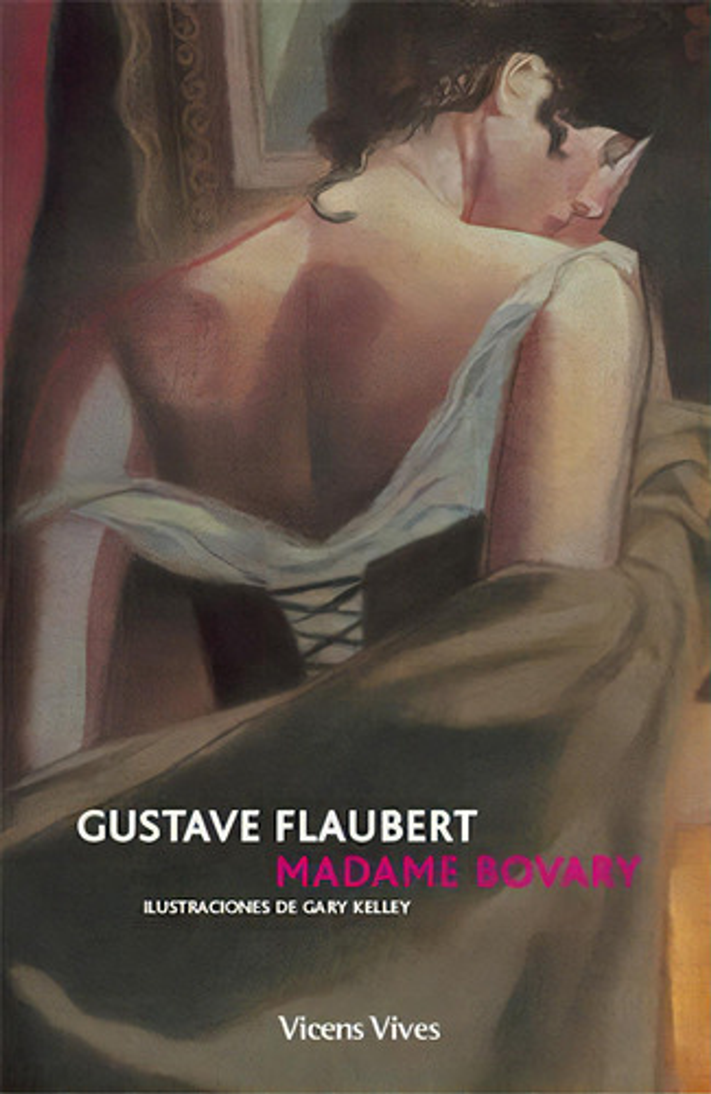 Madame Bovary (cartone), De Albiñana Serain, Javier., Vol. 1. Editorial Editorial Vicens Vives, Tapa Dura En Español 1