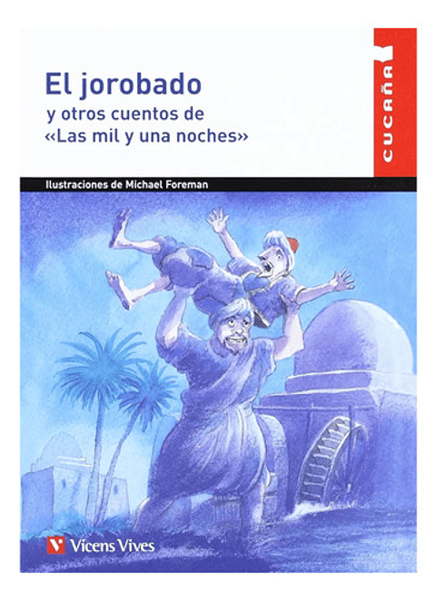 El Jorobado Y Otros Cuentos - Vicens Vives