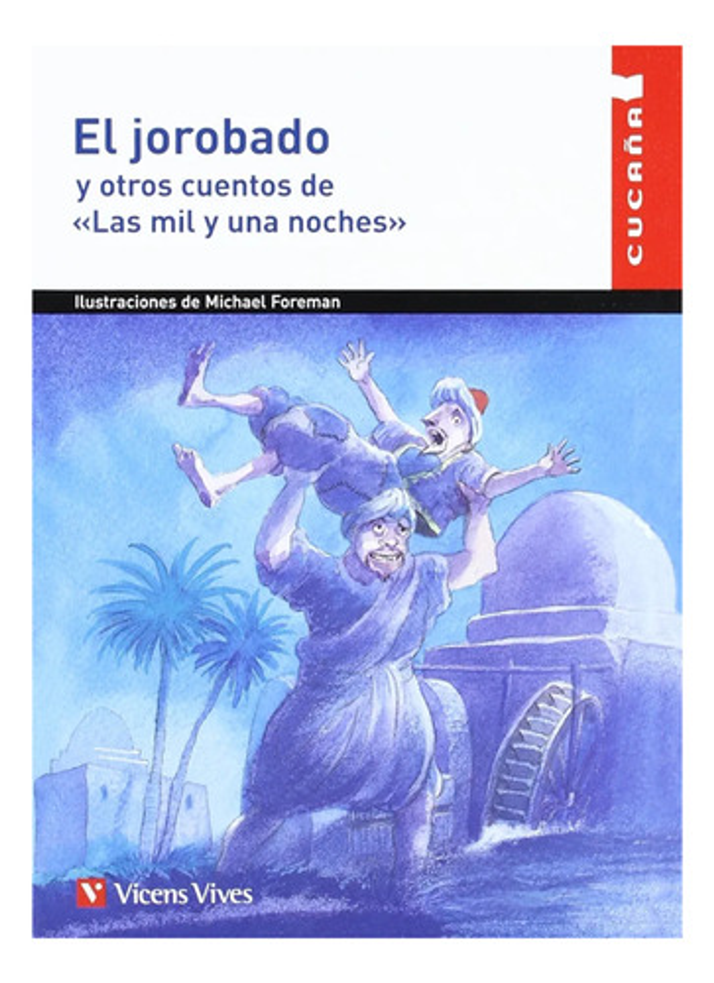 El Jorobado Y Otros Cuentos - Vicens Vives 1