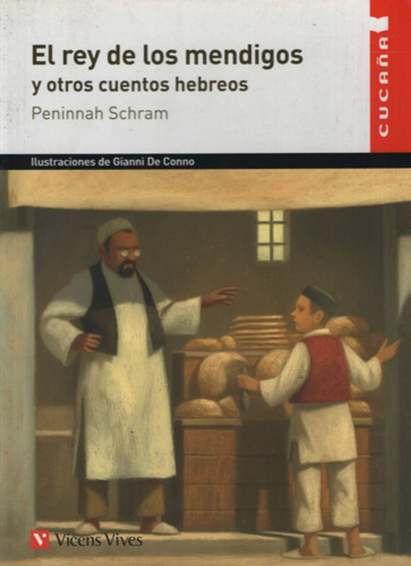 El Rey De Los Mendigos Y Otros Cuentos Hebreos - Cucaña 1