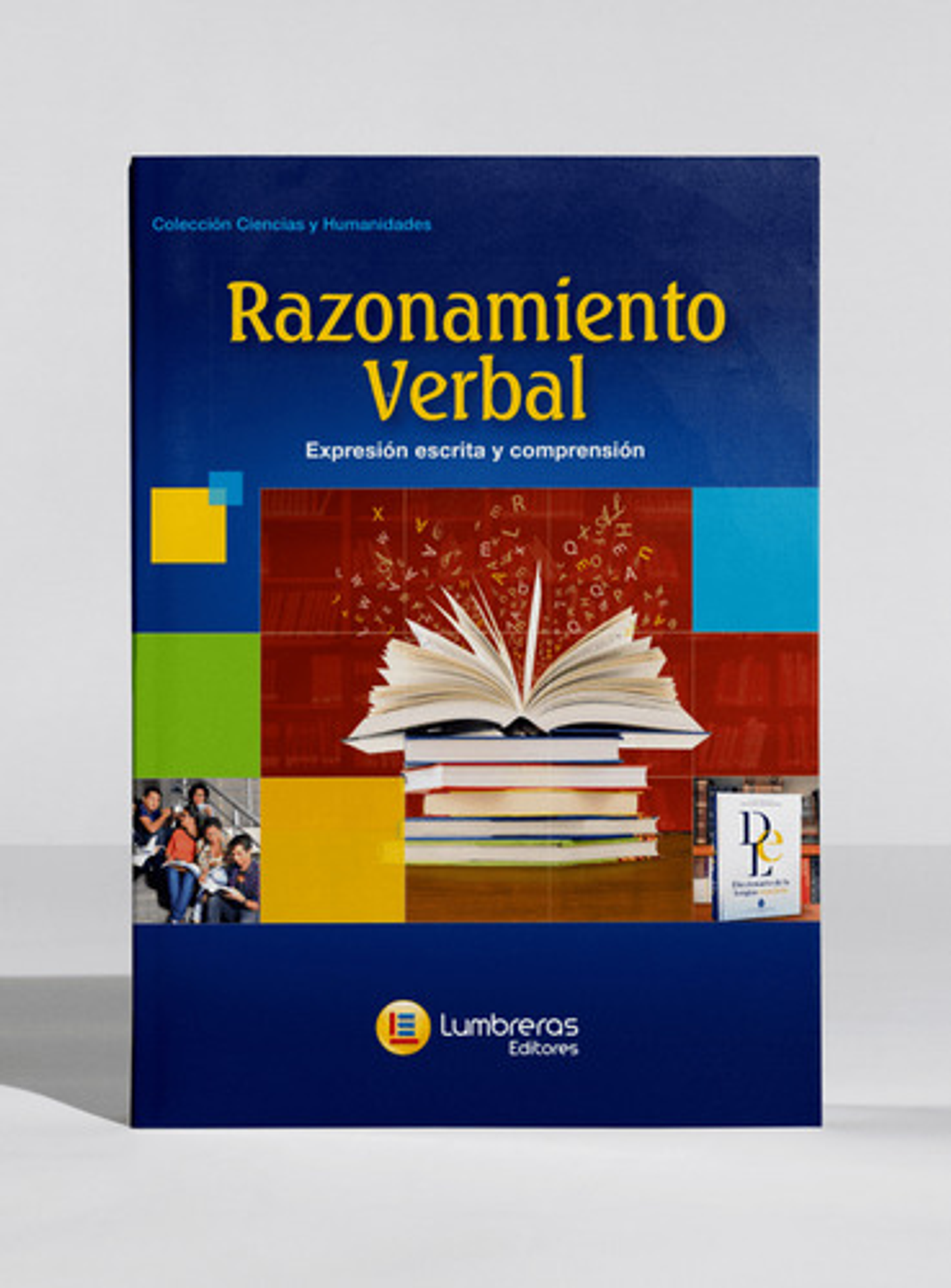 Razonamiento Verbal: Expresión Escrita - Lumbreras (blanda) 1