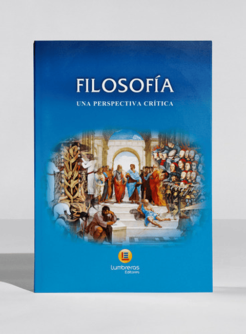Filosofía: Una Perspectiva Crítica - Lumbreras (blanda)