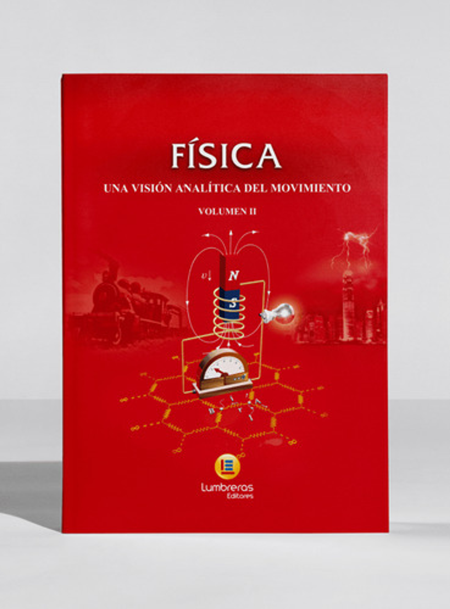 Física - Vol. Ii: Visión Analítica, Lumbreras (blanda) 1
