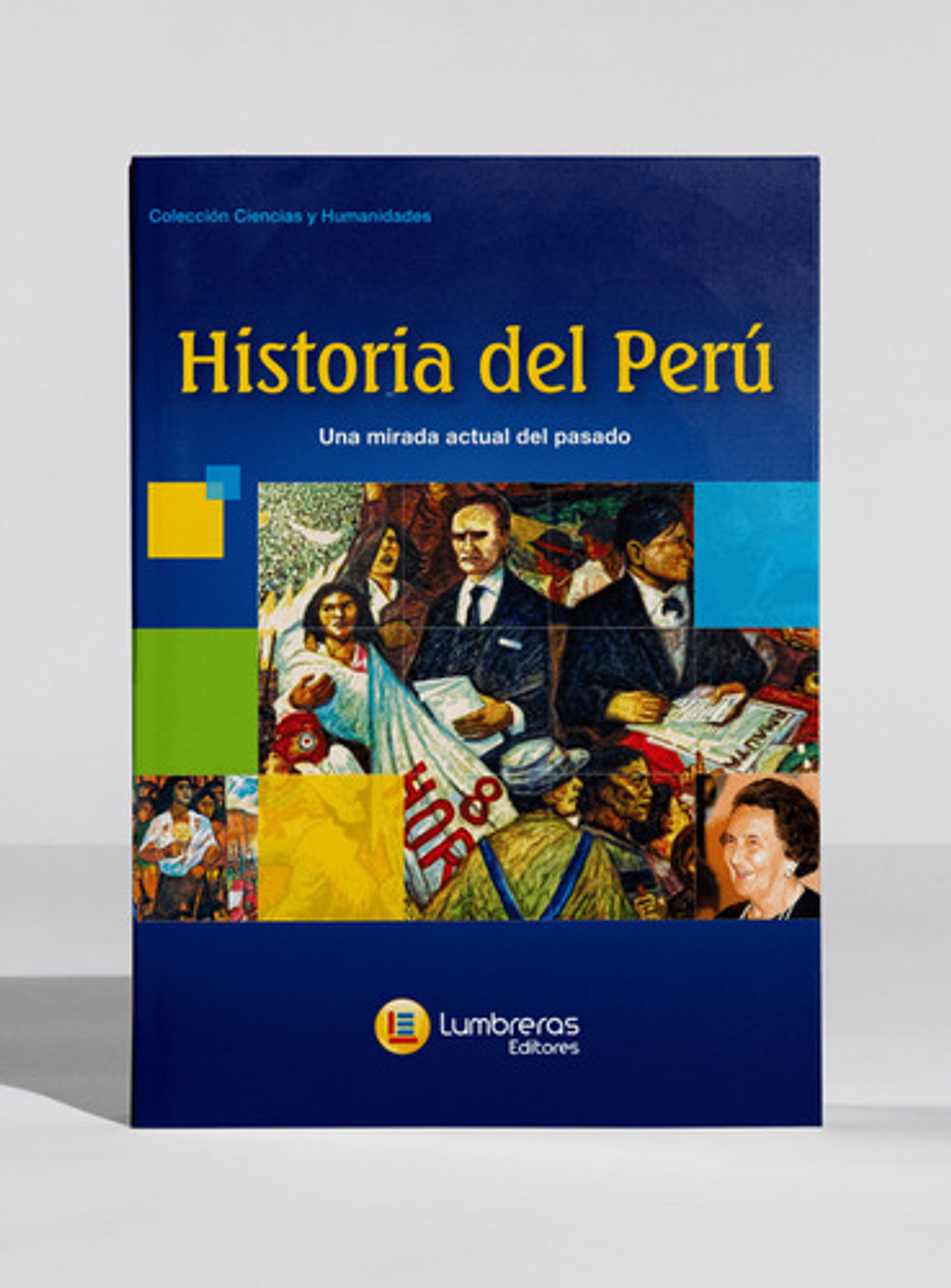 Historia Del Perú: Mirada Actual, Lumbreras, Blanda 1