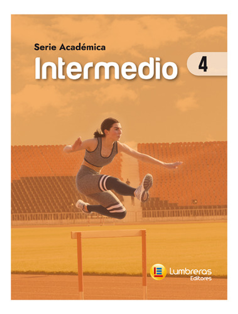 Serie Académica: Intermedio 4 - Lumbreras (español) 1