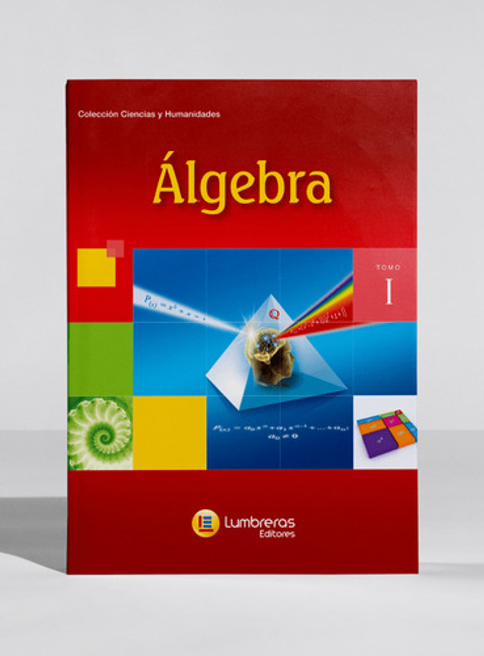 Álgebra - Tomo I, Lumbreras (blanda, Español) 1