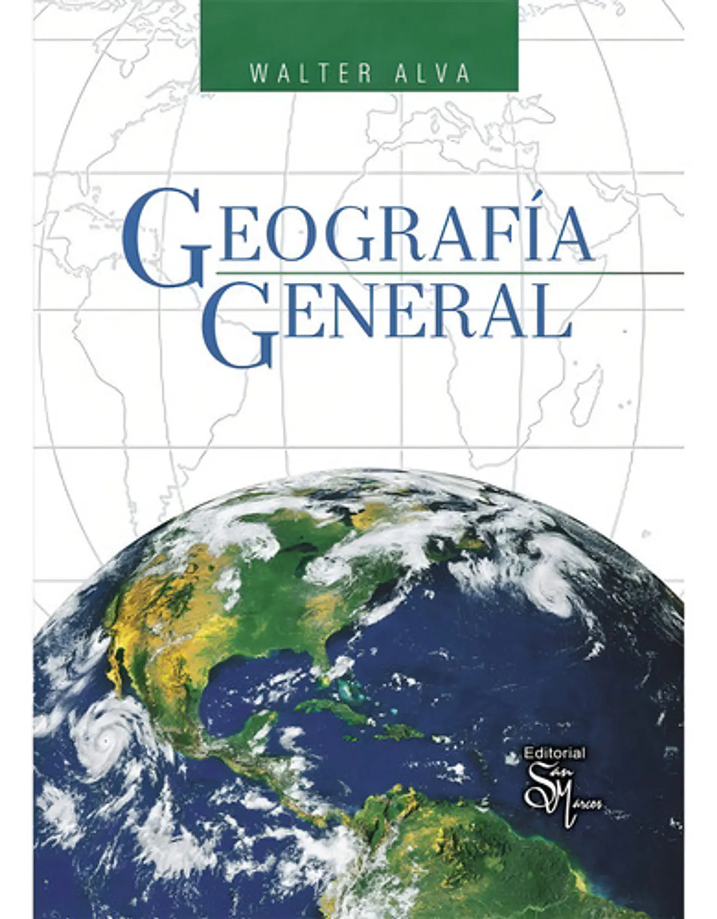 Geografía General, De Walter Alva. Editorial San Marcos, Tapa Blanda, Edición 5 En Español, 2017 1