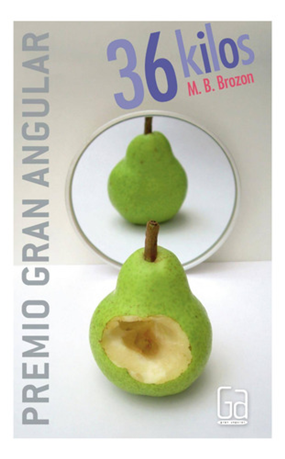 36 Kilos - M.b. Bronzon - Sm - Tapa Blanda - Español 1