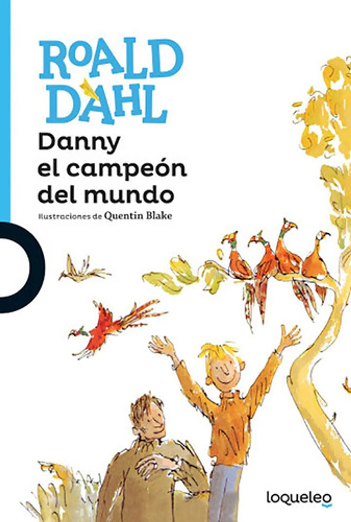 Danny, El Campeón Del Mundo - Roald Dahl (físico) 1
