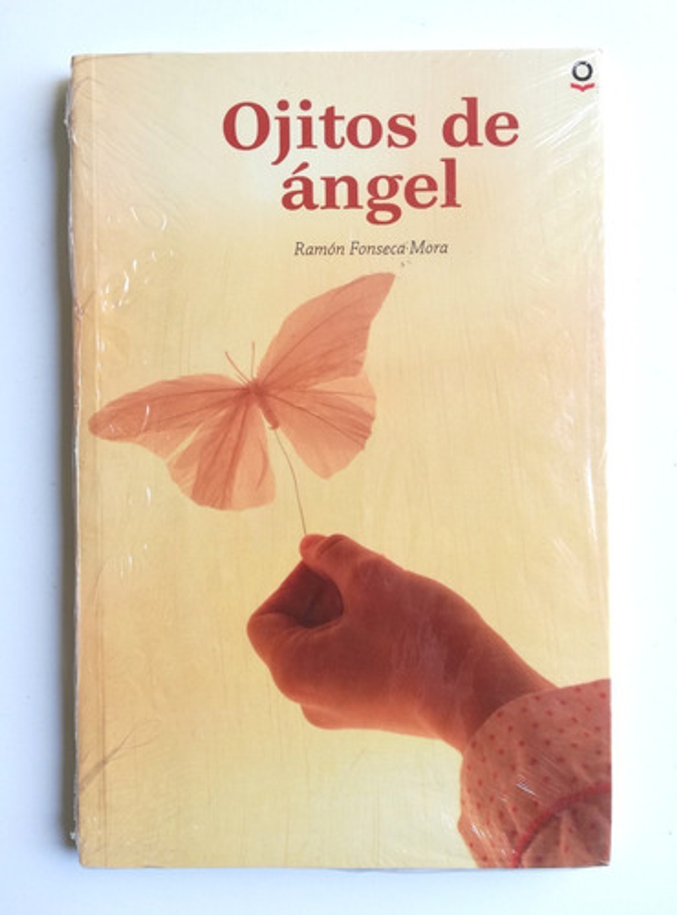 Ojitos De Ángel - Ramón Fonseca Mora 1