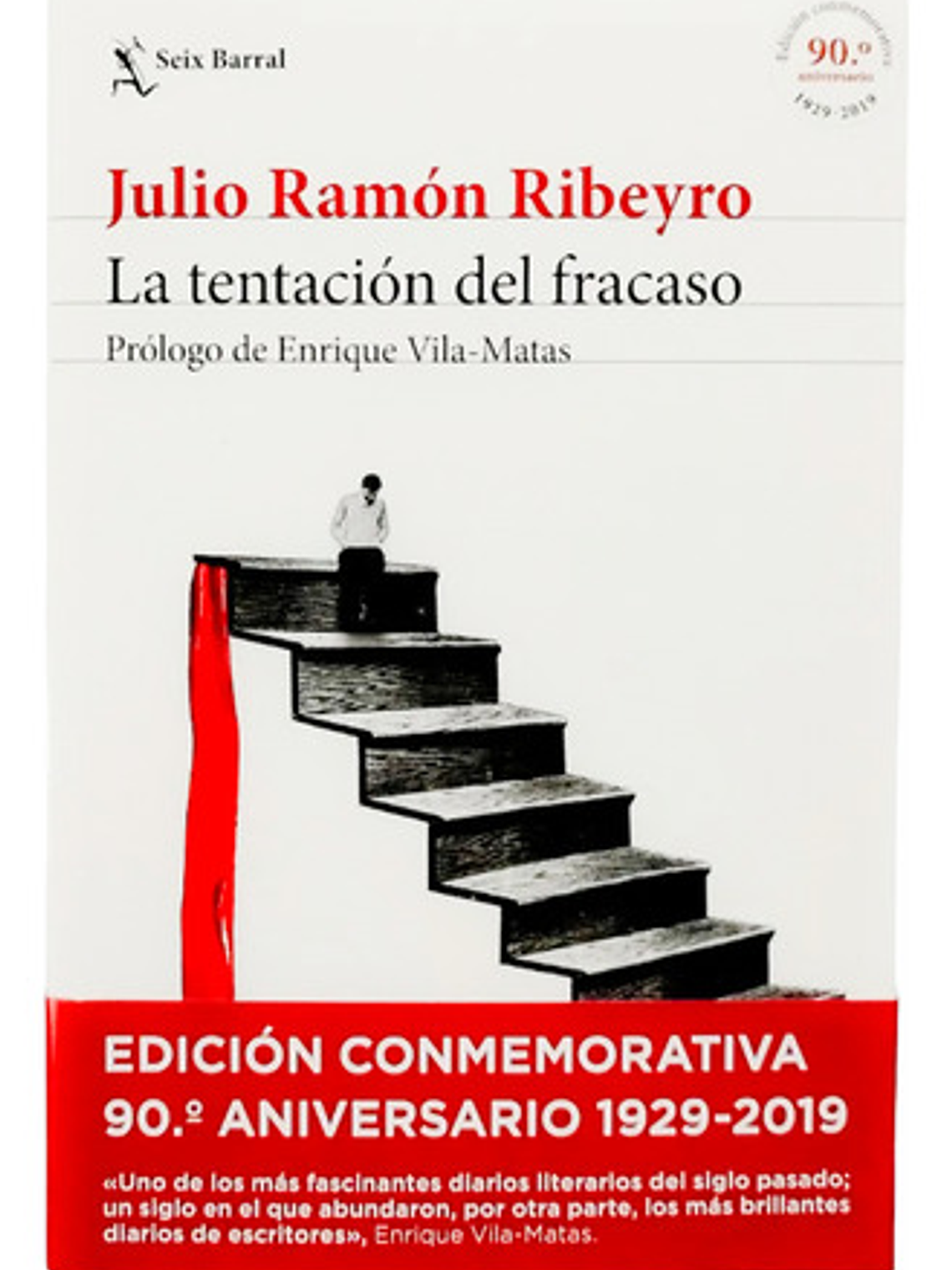 La Tentación Del Fracaso - Julio Ramón Ribeyro, Seix Barral 1