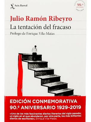 La Tentación Del Fracaso - Julio Ramón Ribeyro, Seix Barral