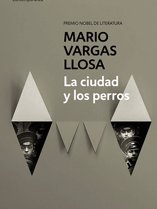 La Ciudad Y Los Perros - Mario Vargas Llosa 