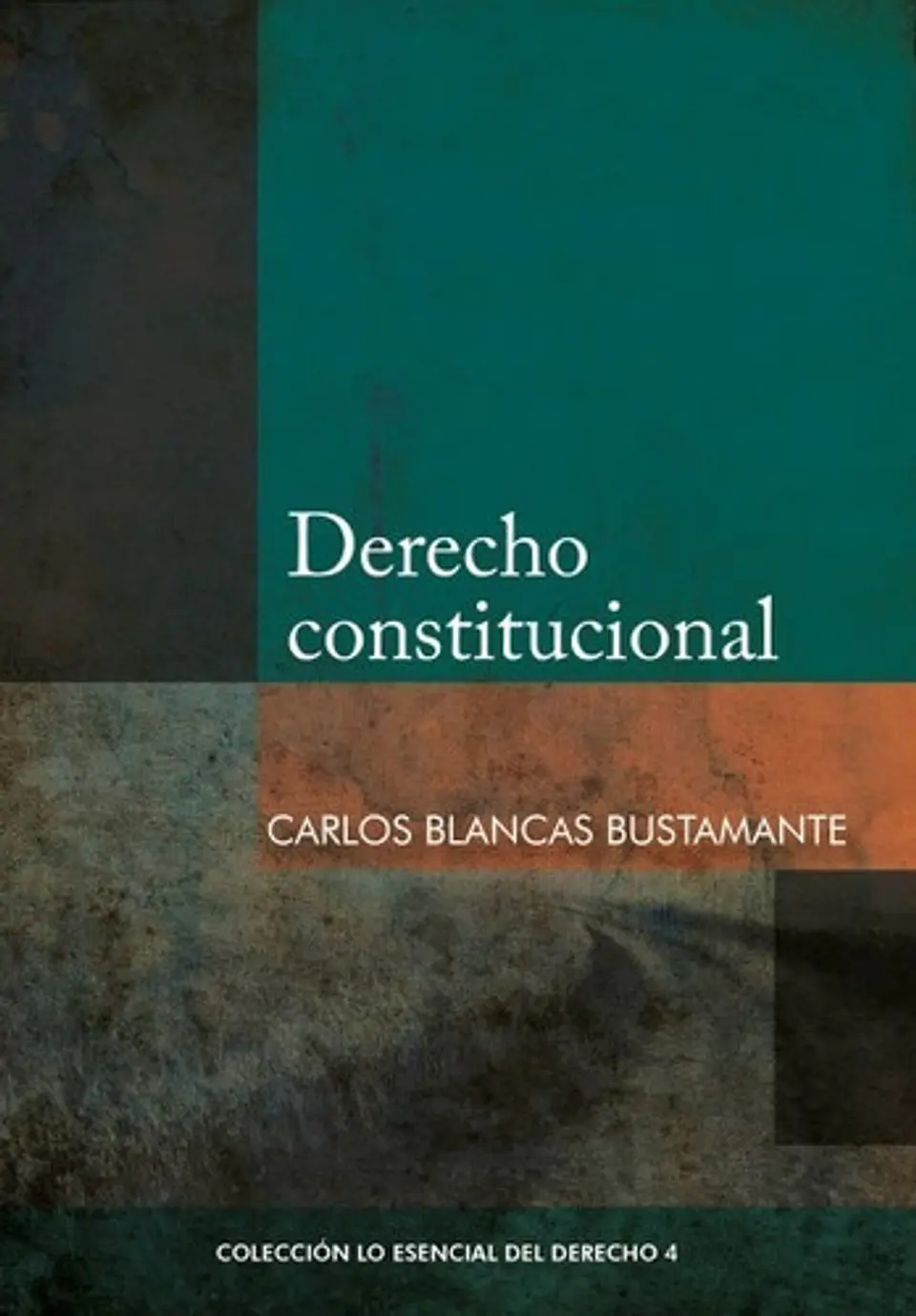 Derecho Constitucional - Carlos Blancas Bustamante 1
