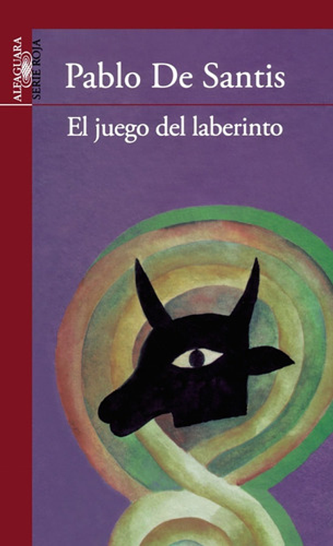 El Juego Del Laberinto - Pablo De Santis 