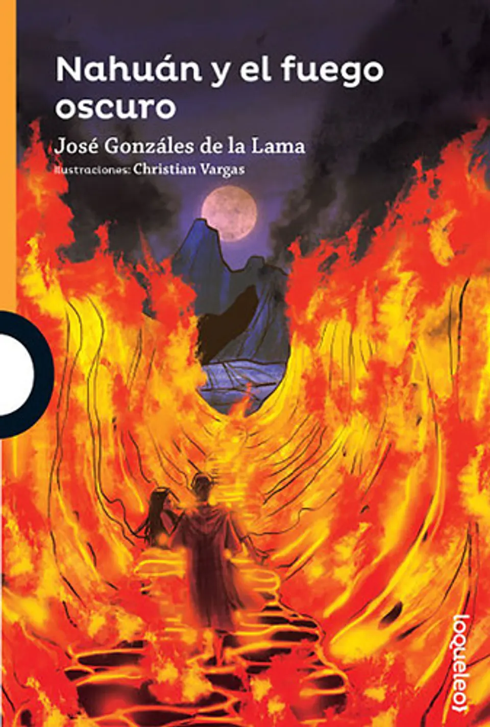 Nahuán Y El Fuego Oscuro - José Gonzáles De La Lama 1