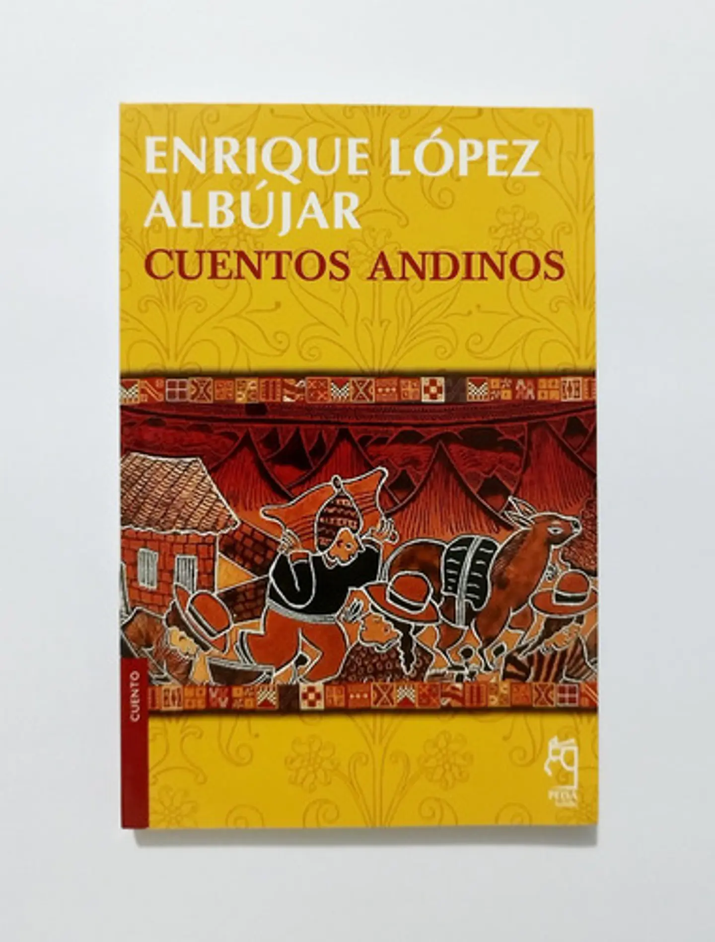Cuentos Andinos - Enrique López Albújar 1