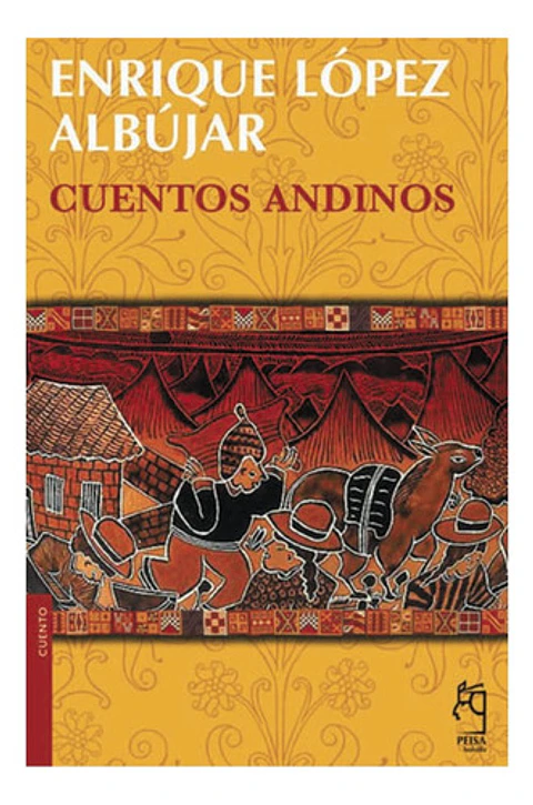 Cuentos Andinos - Enrique López Albújar