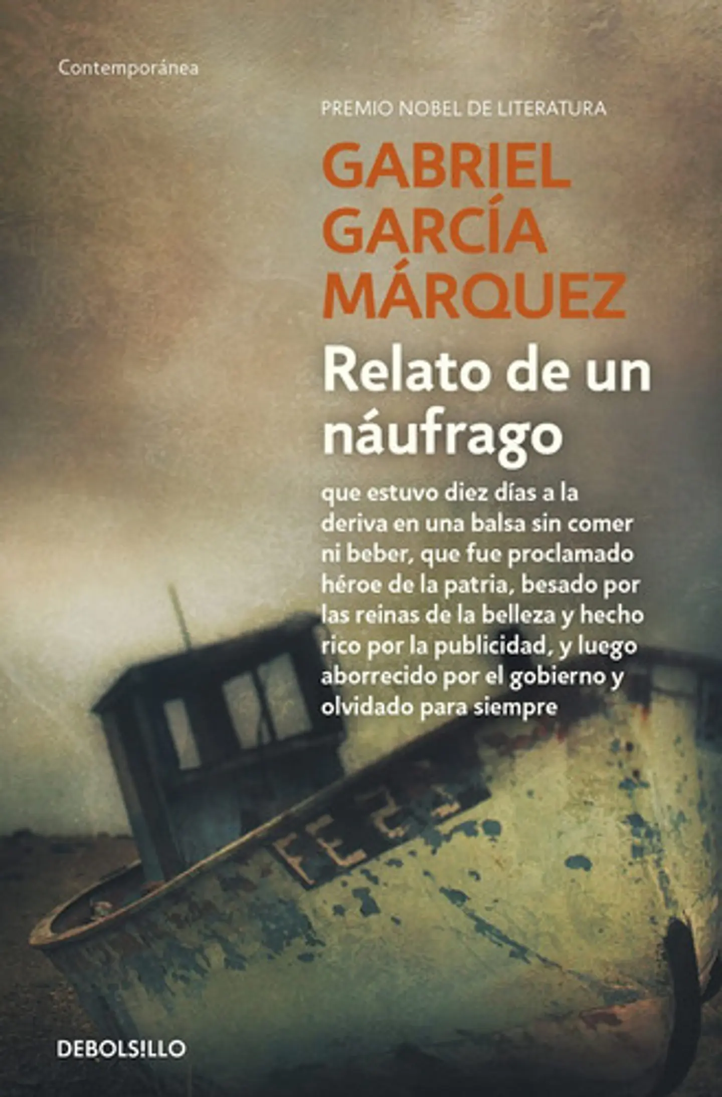 Relato De Un Náufrago - Gabriel García Márquez 1
