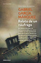 Relato De Un Náufrago - Gabriel García Márquez - Miniatura 1