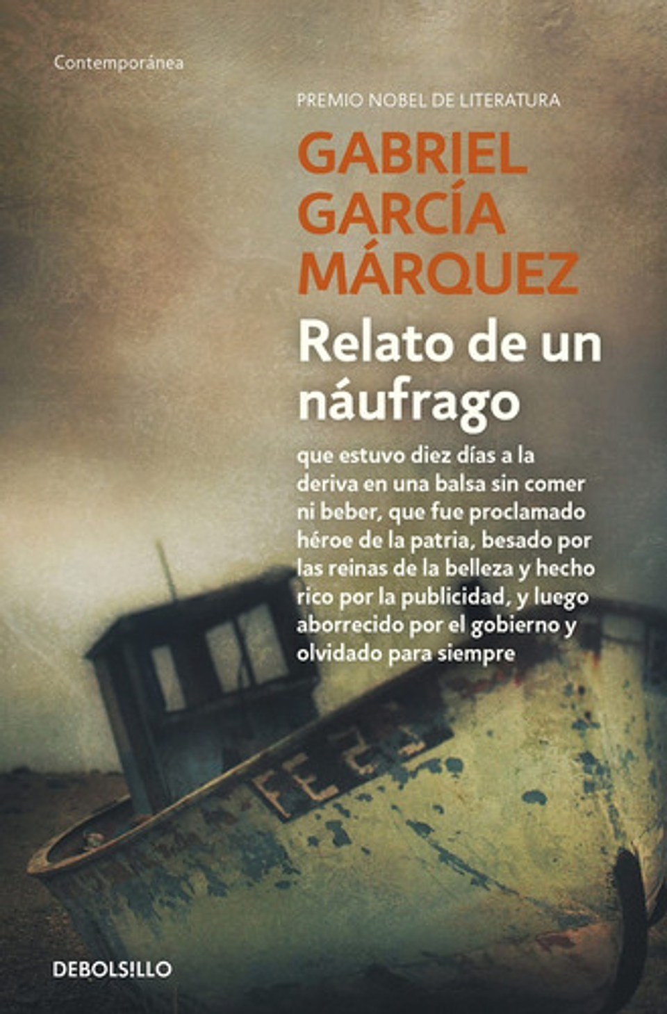 Relato De Un Náufrago - Gabriel García Márquez 1