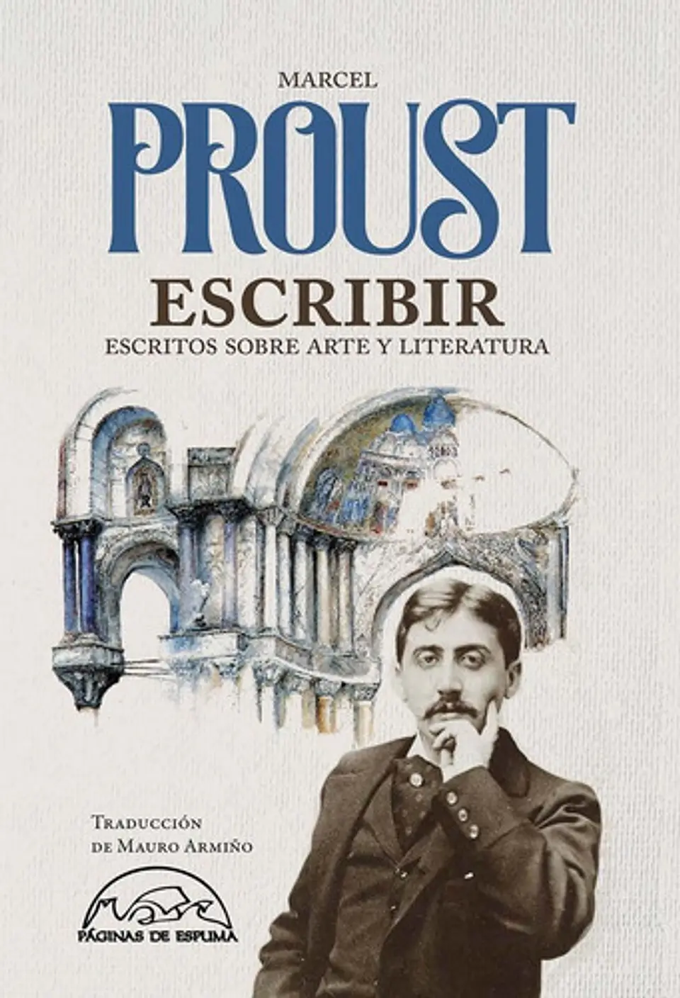 Escritos Sobre Arte Y Literatura - Marcel Proust 1