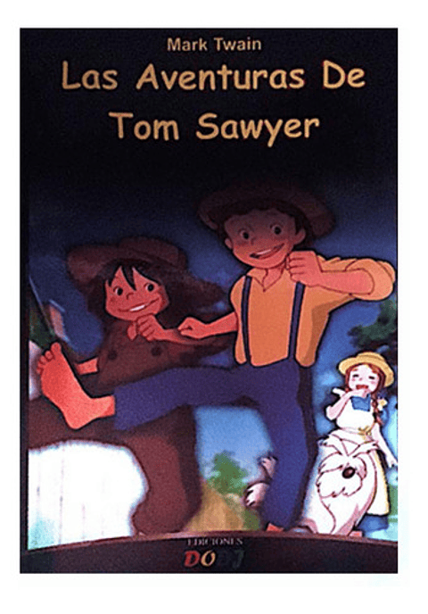 Las Aventuras De Tom Sawyer - Mark Twain