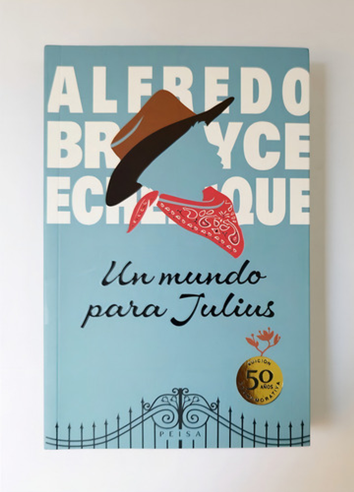 Un Mundo Para Julius. Ed. Conmemorativa 50 Años 1