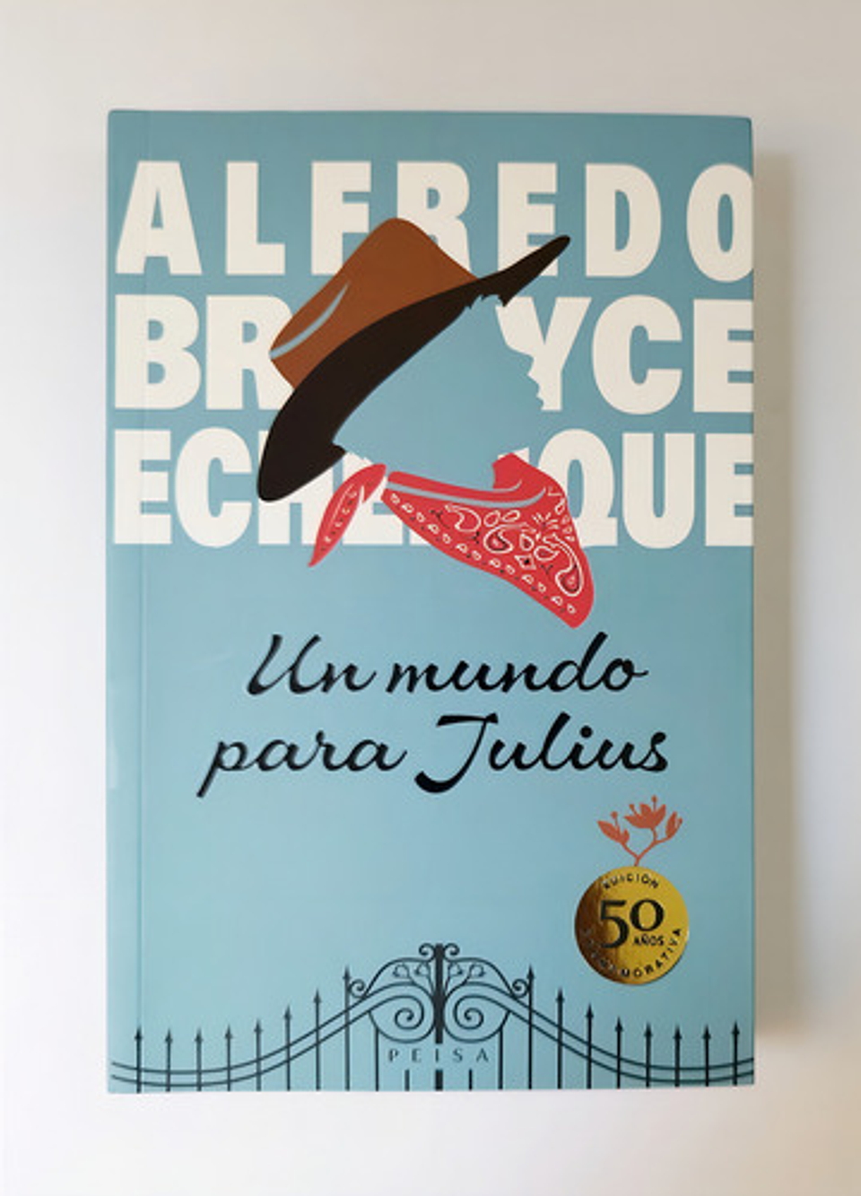 Un Mundo Para Julius. Ed. Conmemorativa 50 Años 1