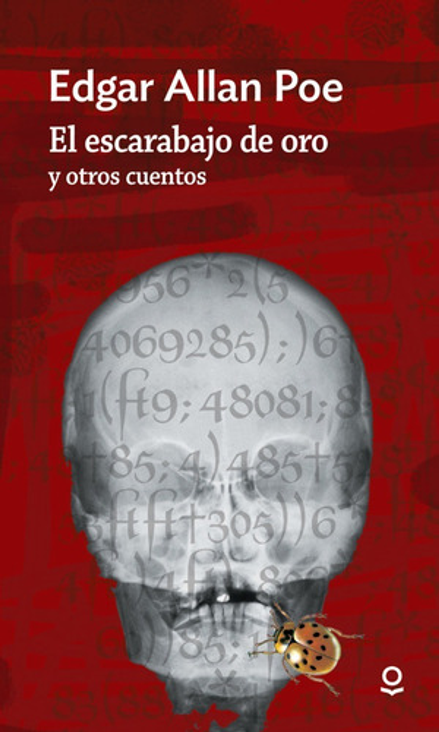 Escarabajo De Oro Y Otros Cuentos, El - Edgar Allan Poe 1