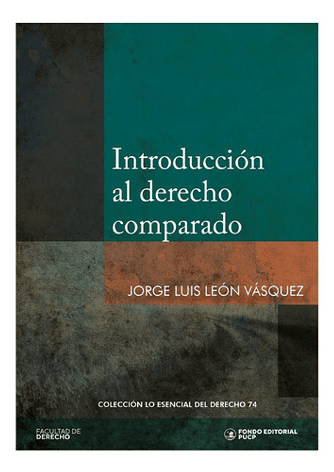 Introducción Al Derecho Comparado - Jorge Luis León Vásquez