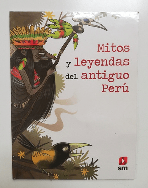 Mitos Y Leyendas Del Antiguo Perú - Alfredo Escudero