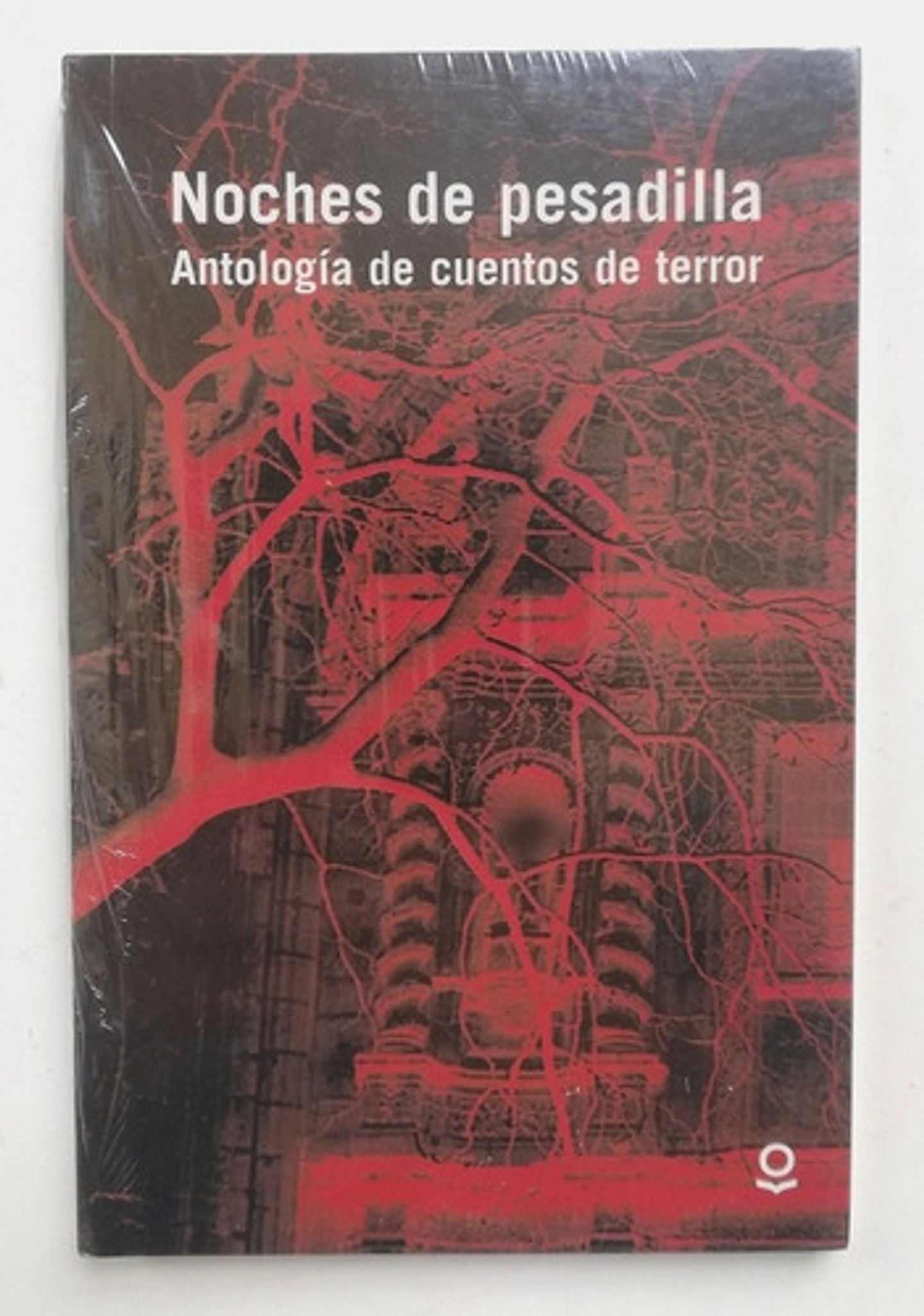 Noches De Pesadilla. Antología De Cuentos De Terror, De Vv. Aa.. Editorial Loqueleo, Tapa Blanda En Español 1