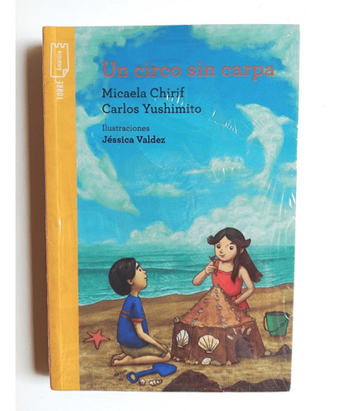 Un Circo Sin Carpa - Micaela Chrirf, Carlos Yushimito